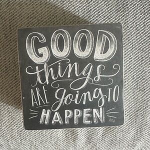 Primitive Black and White Inspirational Sign